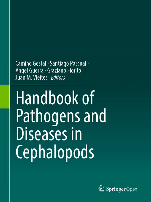 Title details for Handbook of Pathogens and Diseases in Cephalopods by Camino Gestal - Available